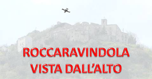 CLICCA QUI PER VEDERE LE SPETTACOLARI FOTO DI ROCCARAVINDOLA VISTA DA UN AEREO